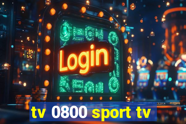 tv 0800 sport tv